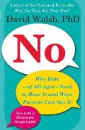 No Why Kids Of All Ages Need to Hear It & Ways Parents Can Say It