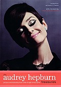 Audrey Hepburn Treasures Pictures & Mementos from a Life of Style & Purpose