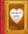 Oracle of Love Answers to Questions of the Heart