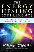 Energy Healing Experiments Science Reveals Our Natural Power to Heal