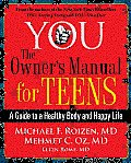 You The Owners Manual for Teens