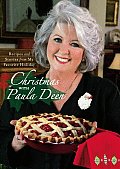 Christmas with Paula Deen Recipes & Stories from My Favorite Holiday