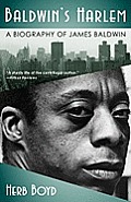 Baldwin's Harlem: A Biography of James Baldwin