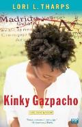 Kinky Gazpacho: Life, Love & Spain