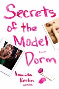 Secrets Of The Model Dorm