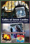 Valley of Seven Castles: A Luxembourg Thriller