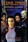 Lesser Evil Star Trek Deep Space Nine Mission Gamma 4