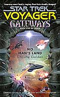 No Mans Land Star Trek Voyager Gateways