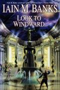 Look to Windward: The Culture 7