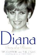 Diana The Story Of A Princess