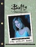 Buffy the Vampire Slayer The Script Book Season Two Volume 2