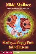Stubby & The Puppy Pack To The Rescue