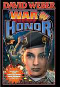 War Of Honor Honor Harrington 10