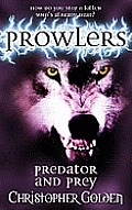 Prowlers 3 Predator & Prey