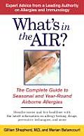 Whats in the Air The Complete Guide to Seasonal & Year Round Airborne Allergies