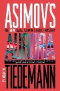Aurora Asimovs Robot Mysteries 03