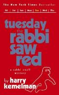 Tuesday the Rabbi Saw Red (Rabbi Small Mysteries)