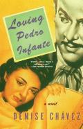 Loving Pedro Infante