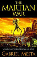 Martian War Wells War Of The Worlds