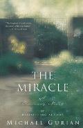 The Miracle: A Visionary Novel