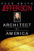 Jefferson Architect Of America