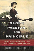 Glory Passion & Principle The Story Of