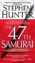 The 47th Samurai: Bob Lee Swagger 4