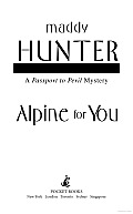 Alpine For You Passport To Peril