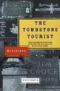Tombstone Tourist Musicians