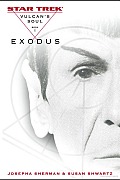 Exodus Star Trek Vulcans Soul 1