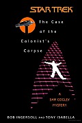 Case Of The Colonists Corpse Star Trek
