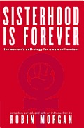 Sisterhood Is Forever The Womens Anthology for the New Millennium