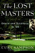 Lost Masters Grace & Disgrace In 68