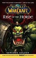 Rise Of The Horde world Of Warcraft