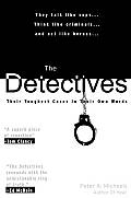 Detectives Their Toughest Cases In The