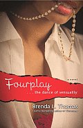 Fourplay: ...the Dance of Sensuality