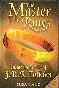Master Of The Rings Inside The World Of