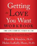Getting the Love You Want Workbook The New Couples Study Guide