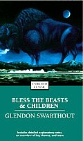 Bless The Beasts & Children