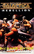 Rebellion Battlestar Galactica