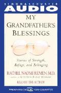 My Grandfathers Blessings Stories Of