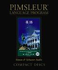 Pimsleur English for Chinese (Cantonese) Speakers Level 1 CD: Learn to Speak and Understand English for Chinese (Cantonese) with Pimsleur Language Pro