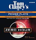 Tom Clancys Power Plays 7 Zero Hour Cd
