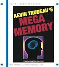 Kevin Trudeaus Mega Memory