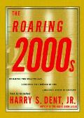 Roaring 2000s How To Achieve Personal