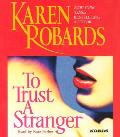 To Trust A Stranger