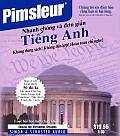 Pimsleur English for Vietnamese Speakers Quick & Simple Course - Level 1 Lessons 1-8 CD: Learn to Speak and Understand English for Vietnamese with Pim