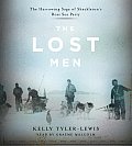 Lost Men The Harrowing Saga Of Shackletons Ross Sea Party