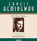 The Short Stories of Ernest Hemingway: Volume II
