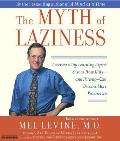 Myth Of Laziness